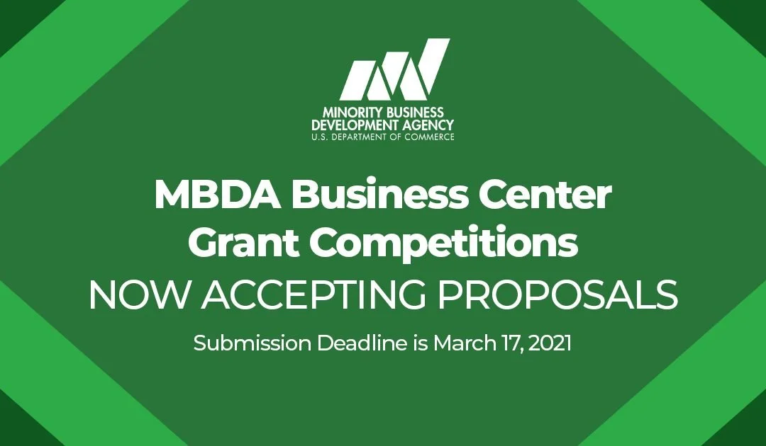 Grant Competition is NOW OPEN for MBDA Business Centers