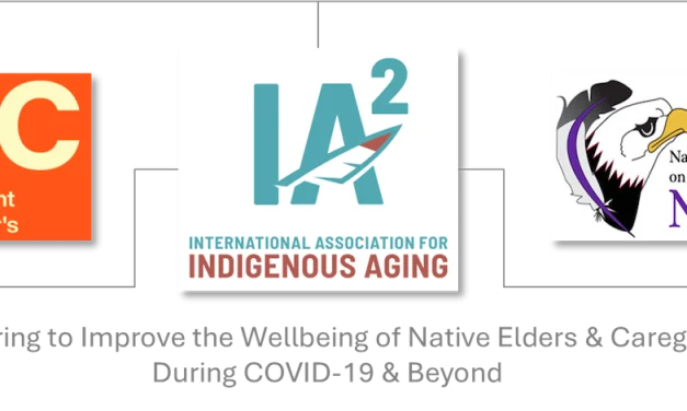 IA2 Receives CDC Foundation Funding to Bring Respite Care, Caregiver Support and Training to Indian country and Alaska Native Communities